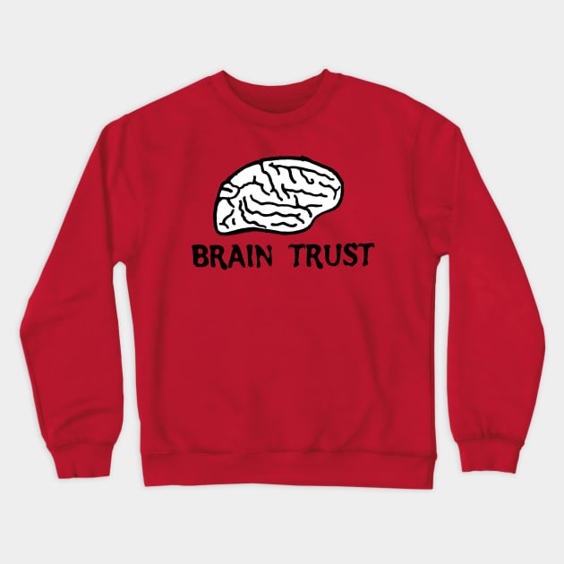 Brain Trust Crewneck Sweatshirt by Cassalass